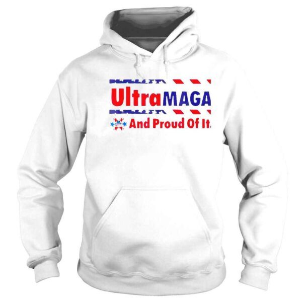 Ultra MAGA And Proud Of It Make Trump 2024 Anti Biden Shirt - Image 4