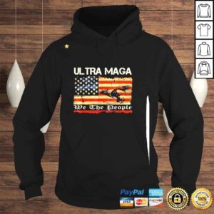 Hoodie Ultra MAGA We The People 4th Of July Vintage USA Flag Eagle Shirt