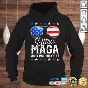 Hoodie Ultra Maga And Proud Of It Anti Biden Sunglasses shirt