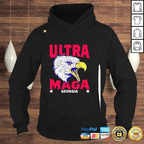 Ultra Maga Proud UltraMaga Georgia Shirt - Image 4