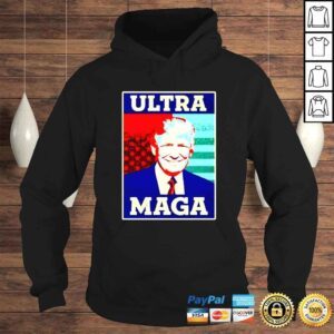 Hoodie Ultra Maga Proud UltraMaga Trump President shirt