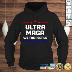 Hoodie Ultra Maga We The People Proud Trump Shirt