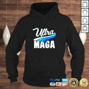 Hoodie Ultra Mega And Proud Of It Pro Trump Patriotic Republican Shirt