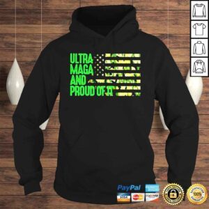 Hoodie Ultra maga and proud of it Camo flag shirt