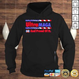 Hoodie Ultra maga and proud of it vintage American flag shirt