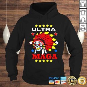 Hoodie Ultra maga pro Trump skull wearing indian headdress shirt