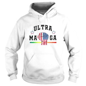 Hoodie Ultra maga the return of Trump maga Trump maga shirt