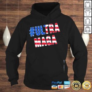 Hoodie Ultra maga us flag American shirt