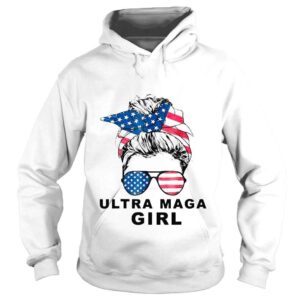 Hoodie Ultra mega girl patriotic Trump republicans conservatives shirt