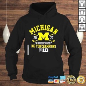 Hoodie University of Michigan Womens Golf Big Ten Champions 2022 Shirt