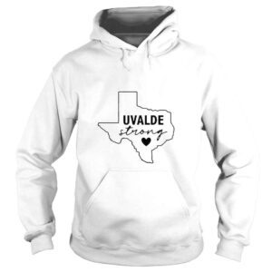 Hoodie Uvalde Strong Anti Gun Pray For Texas Shirt