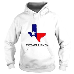 Hoodie Uvalde Strong Texas School Shooting Shirt