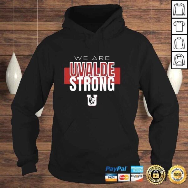 Uvalde Texas Strong Pray for Uvalde Uvalde Texas Shirt - Image 4