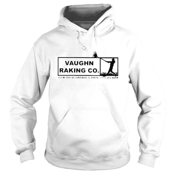 Vaughn raking co 333 w 35th St Chicago shirt - Image 4