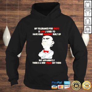 Hoodie Walter my tolerance for idiots is low i used to have some immunity built up shirt