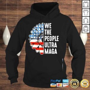 Hoodie We the people ultra maga proud republican vintage usa flag shirt