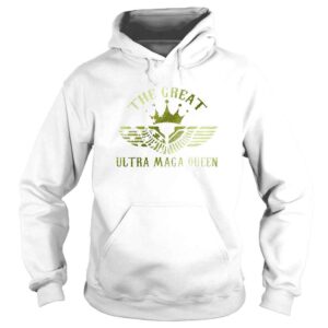 Hoodie Womens The Great Ultra Maga Queen TShirt