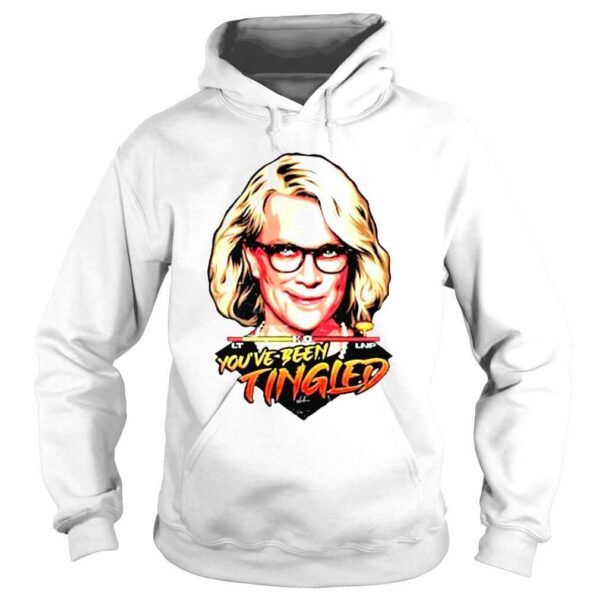 Youve Been Tingled Laura Tingle Shirt - Image 4