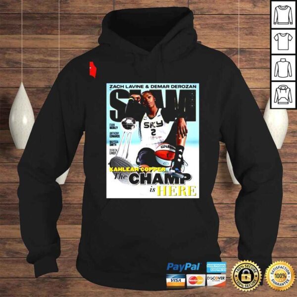 Zach Lavine And Demar Derozan Slam Kahleah Copper The Champ Is Here Shirt - Image 4