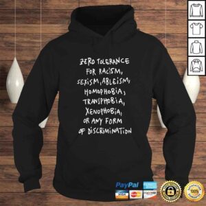 Hoodie Zero tolerance for racism sexism ableism shirt