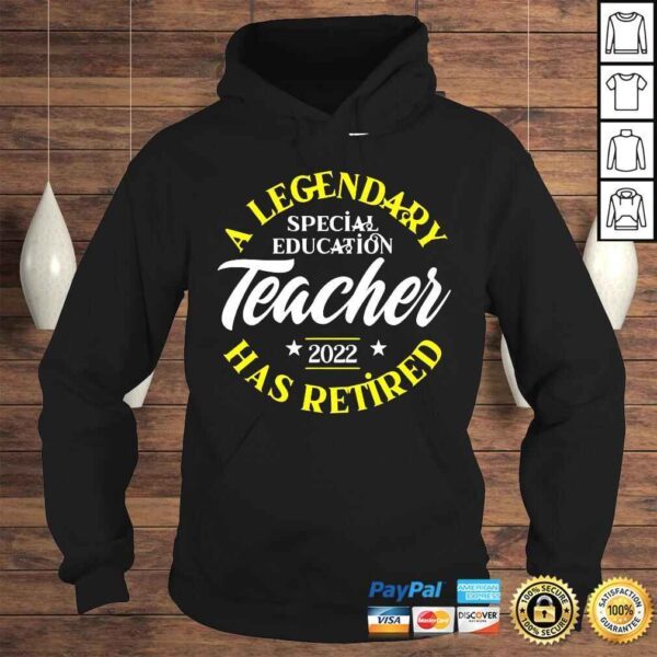 a legendark has retired special education teacher 2022 shirt - Image 4