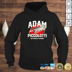 Hoodie adam Piccolotti half moon bay California boom vintage shirt