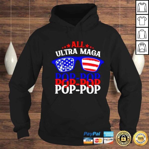 all ultra maga poppop shirt - Image 4