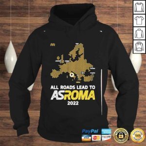 Hoodie as roma merchandise all roads lead to as roma 2022 shirt