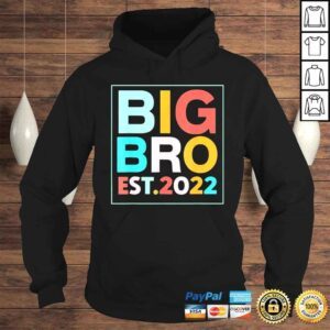 Hoodie big bro est 2022 promoted to brother 2022 fathers day shirt