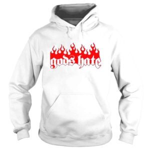 Hoodie bo bosxe gods hate shirt