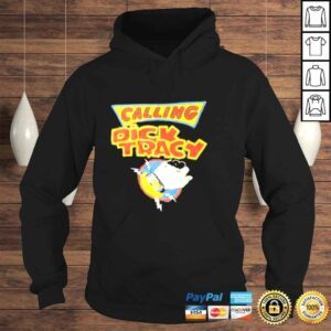 Hoodie calling dick tracy changes mens shirt