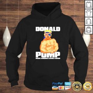 Hoodie funny Donald Trump gym make America swole again shirt