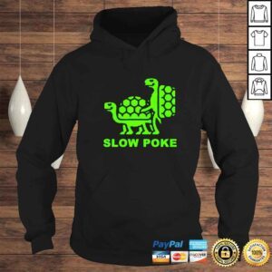 Hoodie funny slow poke vintage shirt