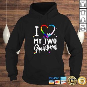 Hoodie i love my two grandmas lesbian lgbtq rainbow trans pride shirt