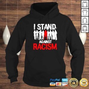 Hoodie i stand Against Racism vintage shirt