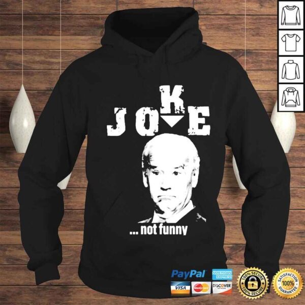 joke not shirt - Image 4