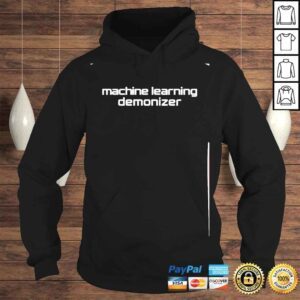 Hoodie machine learning demonizer shirt