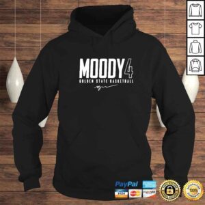 Hoodie moses Moody Golden State 4 basketball signature shirt