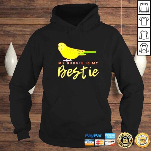 my budgie is my Bestie macaw shirt - Image 4