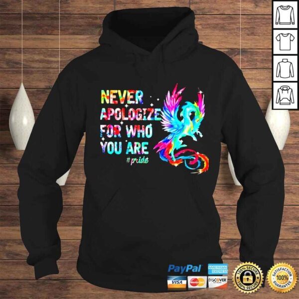 never Apologize For Who You Are Shirt - Image 4