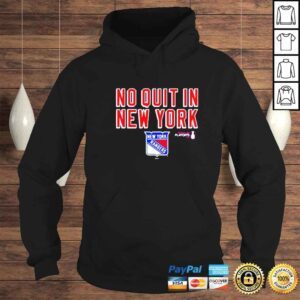 Hoodie no Quit In New York Ranger shirt