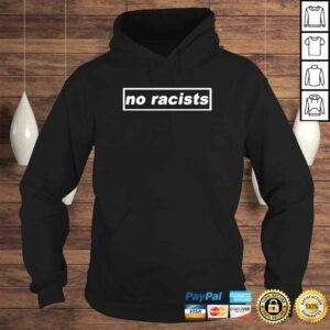 Hoodie official no racists logo classic shirt