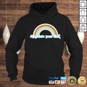 Hoodie rainbow regulate your dick shirt