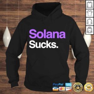 Hoodie solana Sucks Tshirt