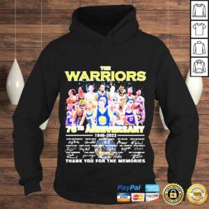 Hoodie the Warriors 76th Anniversary 1946 2022 Signatures Thank You For The Memories Tshirt