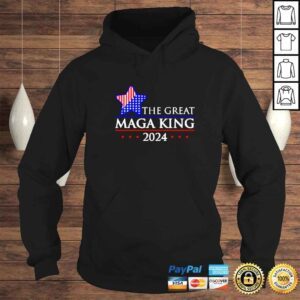 Hoodie the great MAGA king 2024 shirt