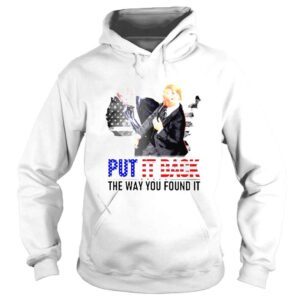 Hoodie trump slapped Biden put it back the way you found it shirt