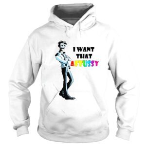 Hoodie william Afton I want that aftuss you shirt