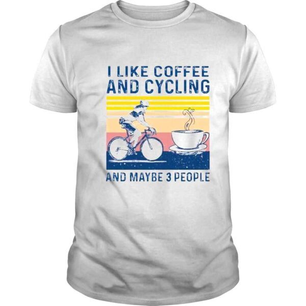 I like cycling and coffee and maybe 3 people vintage shirt