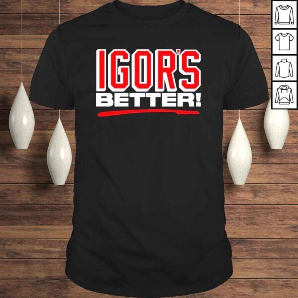 Igors better webleedblue store shirt